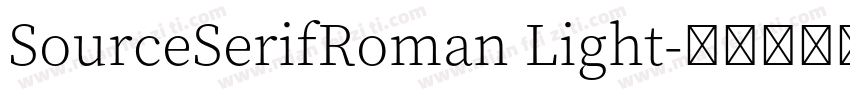 SourceSerifRoman Light字体转换
